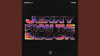 Jenny From The Block [upl. by Hannaoj]