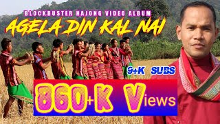 AAGELA DIN KAL NAI  BISWANATH HAJONG  BLOCKBUSTER HAJONG VIDEO SONG 2019 [upl. by Tommie]