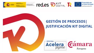 GESTIÓN DE PROCESOS  JUSTIFICACIÓN KIT DIGITAL [upl. by Keever]