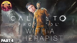 The Callisto Protocol with a Therapist Part 4 [upl. by Renzo376]