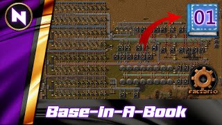 BaseInABook  1  Factorio Lets PlayWalkthroughGuide [upl. by Caplan]