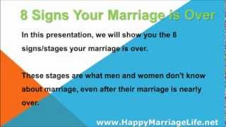 8 Signs Your Marriage Is Over  The 8 Stages Of Marriage [upl. by Acinorav235]