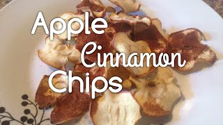 Cinnamon Apple Chips  Monthly Recipe Challenge [upl. by Remus]