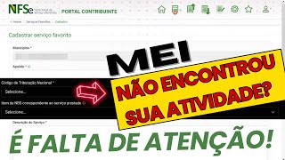 MEI  Como Cadastrar Atividades do MEI no Sistema NFSe Pra Emitir Suas Notas Fiscais [upl. by Eveiveneg312]