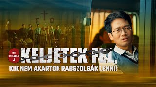 Keresztény film 2024  „Hit Istenben 3 – Keljetek fel kik nem akartok rabszolgák lenni” [upl. by Iadrahc]