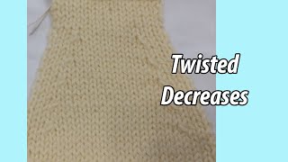 Twisted Decreases [upl. by Odeen]