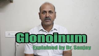 Glonoinum Explained by Dr Sanjay [upl. by Idaline218]