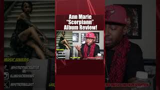 Ann Marie quotScorpiannquot Full Album Review on my Channel Subscribe different pullup [upl. by Yadrahc]