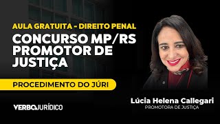 Curso Intensivo MPRS Promotor de Justiça  Procedimento do Júri  Parte I [upl. by Waring]