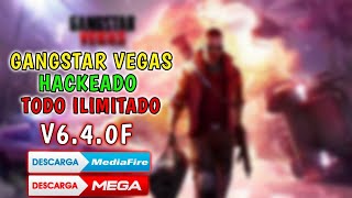 GANGSTAR VEGAS V640F HACKEADO PARA ANDROID  LINK DIRECTO MEDIAFIRE  ÚLTIMA VERSIÓN 2023 [upl. by Ttiwed]