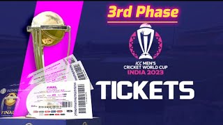 🏆World Cup 2023 🎫Tickets  3rd Phase  WC 2023 India  Final amp Semi final  19 November  ICC [upl. by Briscoe]