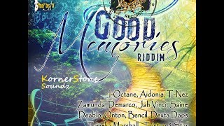 Good Memories Riddim Mix [upl. by Ahron]