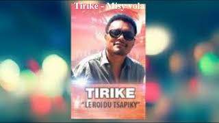 Tirike  Misy vola [upl. by Salokkin]