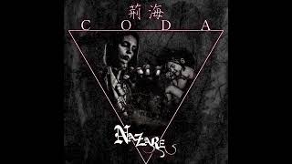 NAZARE  荊海 CODA FULL EP 20190616 [upl. by Midian]