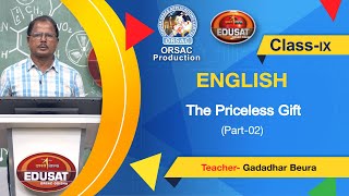 The Priceless Gift  Part2  English  Class  IX [upl. by Earehc676]