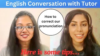 EnglishYaari Conversation with a tutor Hazel  How to correct our pronunciation EnglishYaari [upl. by Fredie]