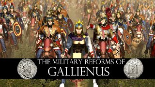 The Military Reforms of Emperor Gallienus  Total War Cinematic Documentary [upl. by Madelon]