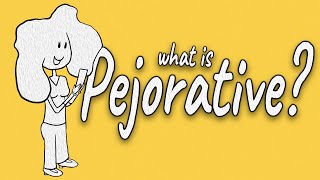 What is Pejorative Language  Insults Slurs and Derogatory Terms [upl. by Lenoel]