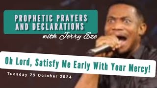 NSPPD LIVE TODAY  29 OCTOBER 2024  JERRY EZE TUESDAY MORNING PROPHETIC DECLARATIONS AND PRAYERS [upl. by Season477]