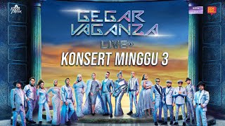 LIVE GEGAR VAGANZA 2022 LIVE   MINGGU 4 [upl. by Rima]