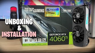 Zotac RTX 4060 Ti 8GB Twin Edge  Unboxing  Installation ASMR [upl. by Roberts455]