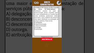 📙 120  QUESTÃO DE DIREITO ADMINISTRATIVO PARA CONCURSO shorts quiz concurso direito [upl. by Nigem]