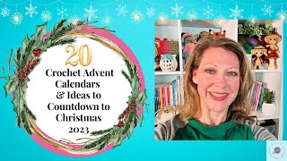 20 Crochet Advent Calendars and Ideas to Countdown to Christmas 2023🎄🎅🏻amigurumi crochet [upl. by Kingston]