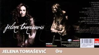 JELENA TOMASEVIC  ORO [upl. by Longo672]