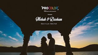 Mehak amp Dasham  Pre Wedding  Oberoi Udaivilas Udaipur  PROCOLOR Weddings  Chandigarh [upl. by Powers]