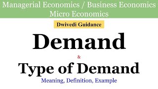 Demand Types of Demand Derived and Direct Substitute amp Complementary managerial Economics micro [upl. by Mcquillin]