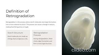 Starch understanding Retrogradation and Gelatinization ppt [upl. by Goldi720]