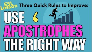 3 Ways to use Apostrophes Correctly [upl. by Cary]