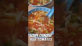 Soupe chinoise aux tomates 🍅 👌 [upl. by Zoe]