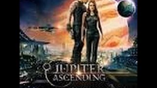 Jupiter Ascending  Mila KunisChanning TatumSean Bean [upl. by Grunberg241]