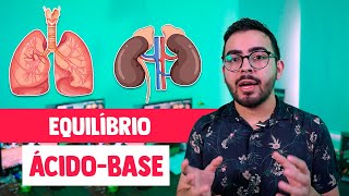 Equilíbrio ÁcidoBase em 5 Minutos │ MEDICINA RESUMIDA [upl. by Bazil]