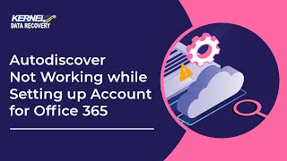 Autodiscover Not Working while Setting up Account for Office 365 [upl. by Eidnarb]