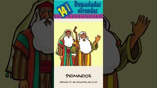 📖 Lección 14 Primarios 👨‍👩‍👧‍👦 quotDemasiadas ofrendasquot RESUMEN 4to Trim 2022 Shorts [upl. by Aiuqcaj648]