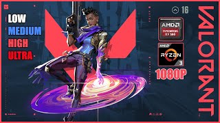 VALORANT NEW SEASON│RX 580  RYZEN 3 2200G │1080P│LOWMEDIUMHIGHULRA 60 FPS [upl. by Amairam]