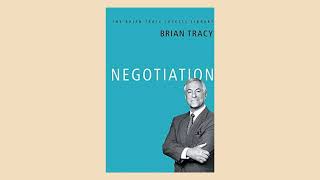 Negotiation by Brian Tracy Full Audiobook [upl. by Amikahs729]