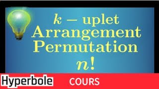 Cours Dénombrement • kuplet • Arrangement • Permutation Factorielle • Terminale Spécialité Maths [upl. by Eckart]