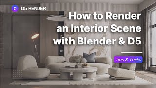 How to create a realistic interior render with BlenderD5 Realtime Rendering Workflow  TipsampTricks [upl. by Malley400]