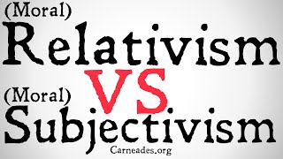 Moral Relativism vs Moral Subjectivism MetaEthics [upl. by Htiek417]