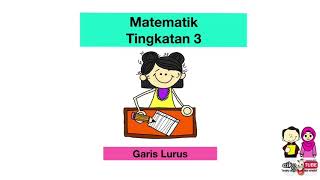 Matematik Tingkatan 3  Bab 9 Garis Lurus Kecerunan Bahagian 1 [upl. by Inaej830]