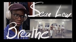 🔥🔥REACTION 🔥🔥 quotBREATHEquot  by Sean Lew [upl. by Chemush245]