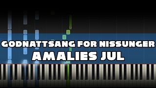 Godnattsang For Nissunger Amalies Jul Piano Tutorial [upl. by Dorrehs]