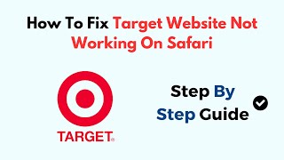 How To Fix Target Website Not Working On Safari [upl. by Collin155]