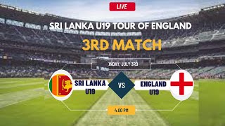 England Under19 vs Sri Lanka Under19  3rd Youth ODI  Sri Lanka Under19 tour of England [upl. by Orecic]