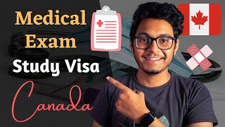 Medical Exam for Canada 🇨🇦 Study Visa  Detailed Guide amp My Experience [upl. by Ellary760]