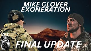 FINAL UPDATE Mike Glover EXONERATION coming Wrist NOT broken [upl. by Wilmette430]