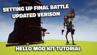 Setting Up The Final Battle UPDATED  Hello Mod Kit Tutorial [upl. by Borreri454]